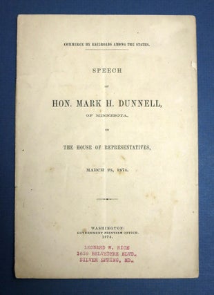 Item #41555 SPEECH Of HON. MARK H. DUNNELL, Of MINNESOTA, In The HOUSE Of REPRESENTATIVES, MARCH...