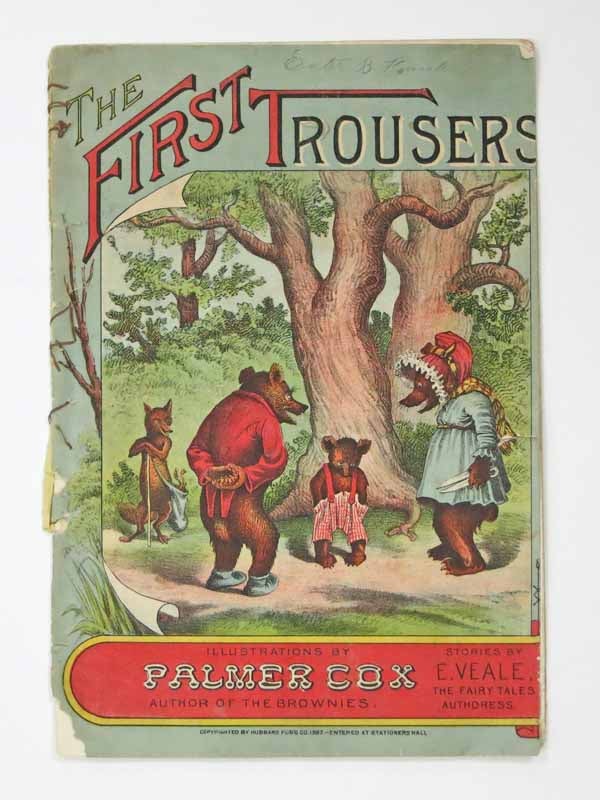 Item #41904 The FIRST TROUSERS. E. - Author. Cox Veale, Palmer -, 1840 - 1924.