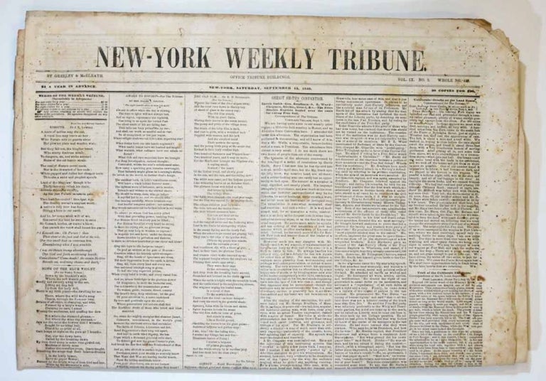 Item #41988 "California-- Deaths on the Land Route" and "Trail of the California Emigrants" [as published in] NEW - YORK WEEKLY TRIBUNE. Vol. IX No. 2. Saturday, September 15, 1849. Horace - Greeley, 1811 - 1872.