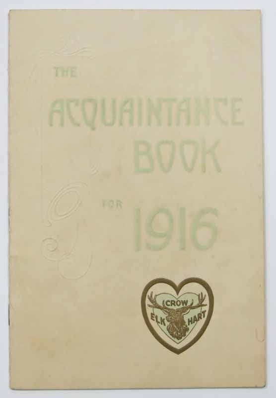 Item #42009 The ACQUAINTANCE BOOK For 1916. Crow - Elkhart. Automobile Advertising Promotional Booklet.