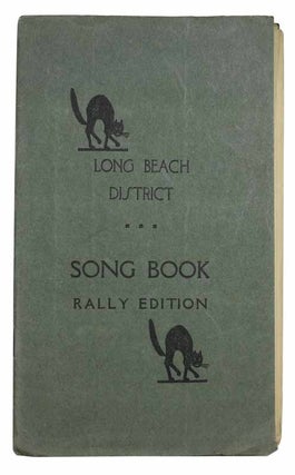 Item #42110 An ANTHOLOGY OF SONG. [Long Beach District Song Book, Rally Edition.]. Anon