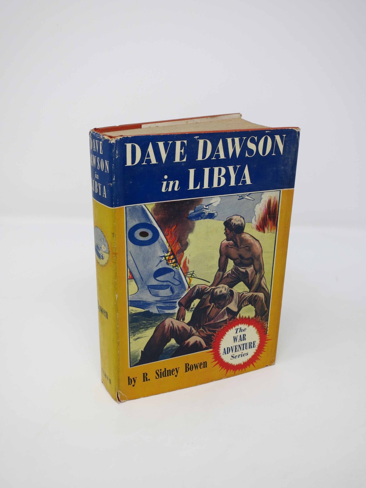 Bowen, R. Sidney - DAVE DAWSON In LIBYA. Dave Dawson Series #3