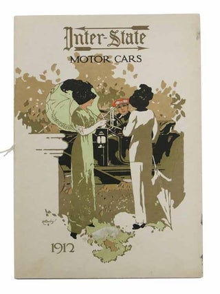 Item #42474 INTER-STATE MOTOR CARS. 1912. Automotive Promotional Booklet