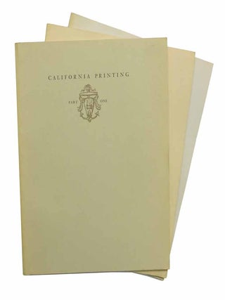 Item #42558 CALIFORNIA PRINTING. A Selected List of Books Which are Significant or...