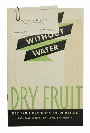 Item #42834 DRYFRUIT. Fruit Without Water. Dry Fruit Products Corporation, 950 - 56th Street,...