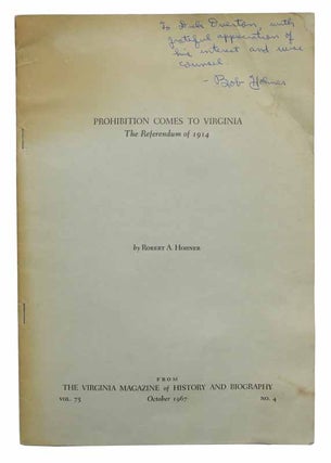 Item #42952 PROHIBITION COMES To VIRGINIA. The Referendum of 1914.; From The Virginia Magazine...