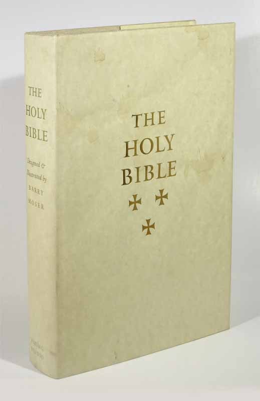 Item #43093 The HOLY BIBLE Containing All the Books of the Old and New Testaments. King James Version.; The Viking Studio Edition of the Pennyroyal Caxton Bible. Barry - Designer Moser, b. 1940.