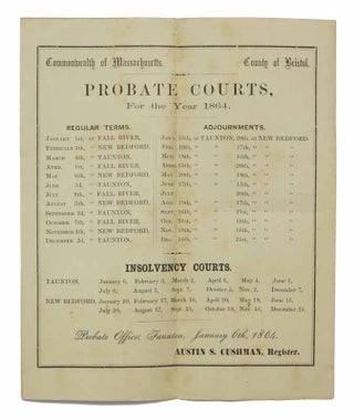 Item #43331 PROBATE COURTS, For The YEAR 1864. Commonwealth of Massachusetts. County of Bristol....
