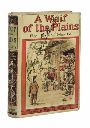 Item #43468 A WAIF Of The PLAINS. Two Schillings. Bret Harte, 1836 - 1902