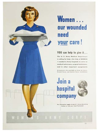 Item #43502 WOMEN . . . OUR WOUNDED NEED YOUR CARE! [ . . . ] Join a Hospital Company. Women's...