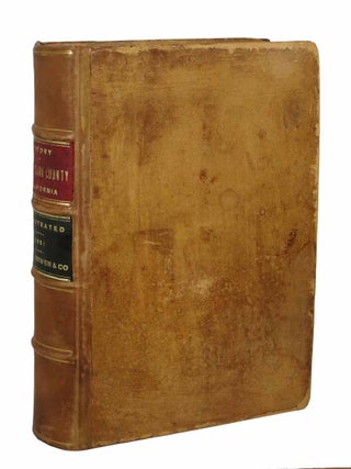 Item #43542 HISTORY Of SANTA CLARA COUNTY, CALIFORNIA; Including Its Geography, Geology,...