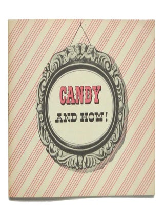 Item #43552 CANDY And HOW! Cookery / California