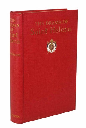 The DRAMA Of SAINT HELENA.