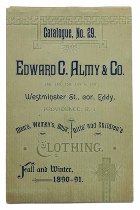 Item #43958 EDWARD C. ALMY & CO. MEN'S, WOMEN'S, BOYS'. GIRLS' AND CHILDREN'S CLOTHING. ...