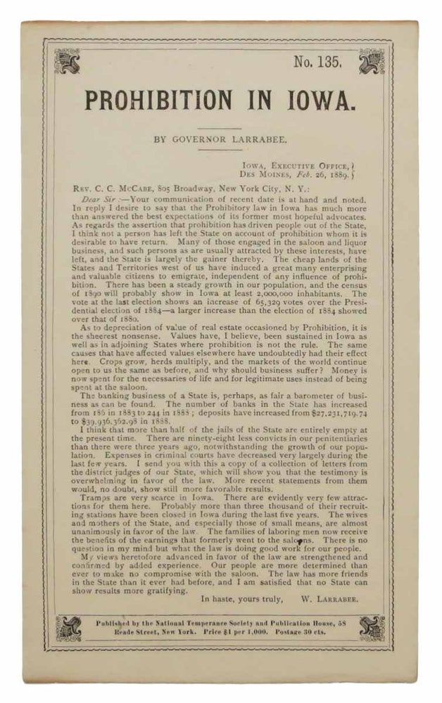 Item #44113 PROHIBITION In IOWA. No. 135. Governor William . McCabe Larrabee, Reverand Charles Cardwell - Recipient, 1832 - 1912, 1836 - 1906.