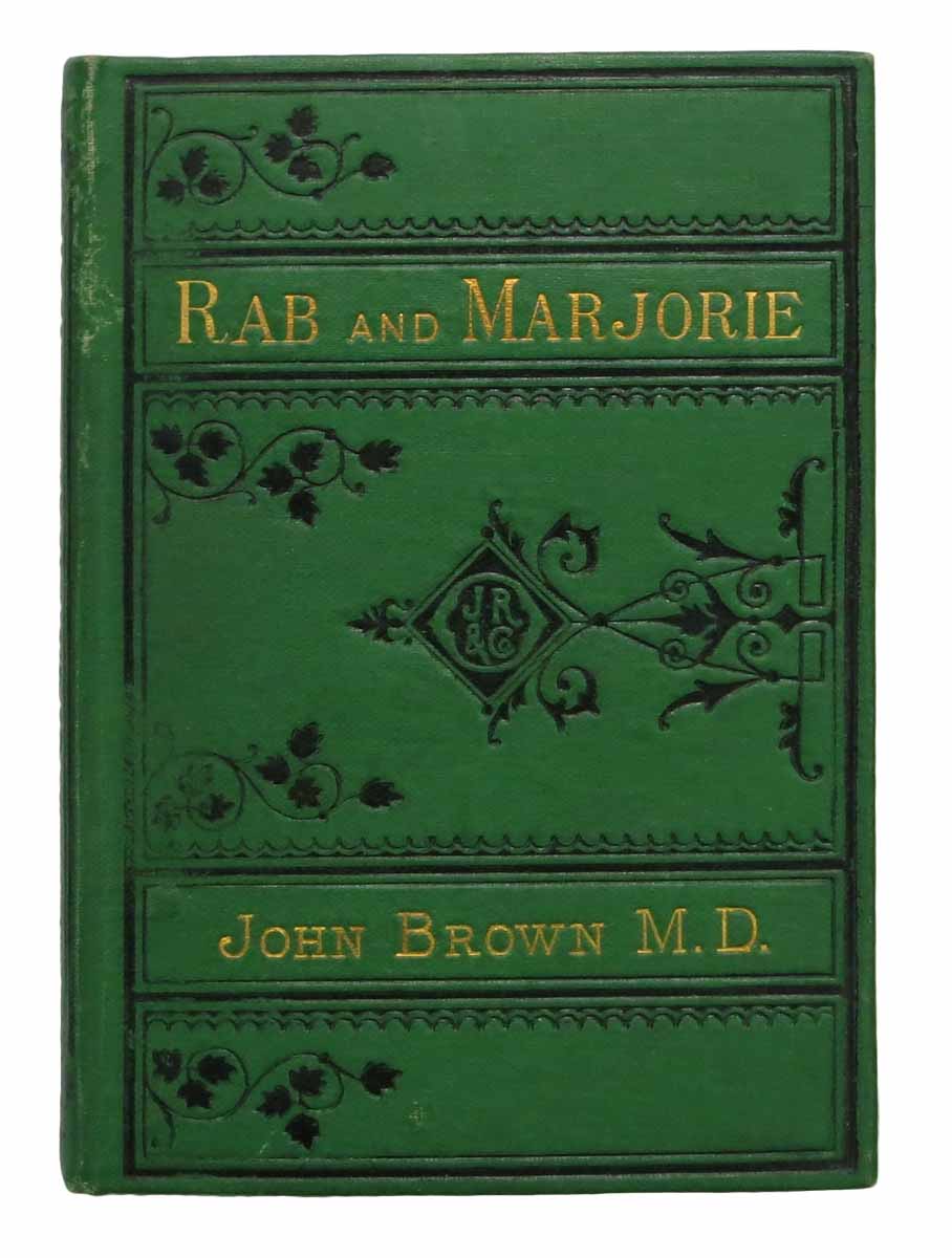 Brown, John, M.D. - RAB And His FRIENDS and MAJORIE FLEMING