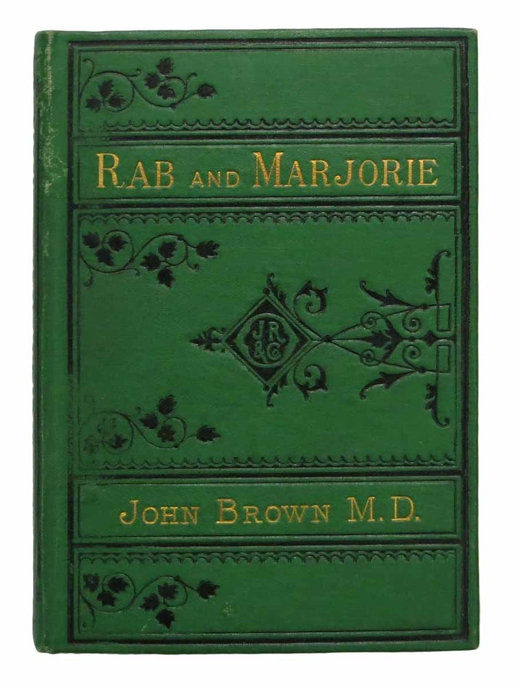 Item #44151 RAB And His FRIENDS and MAJORIE FLEMING. John Brown, M. D.