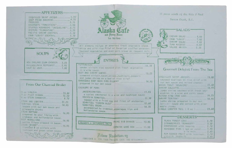 Item #44381 ALASKA CAFE and Dining Room. 35 paces south of the mile 0 post. Restaurant Menu.