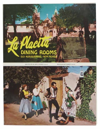Item #44387 La PLACITA DINING ROOMS. Old Albuquerque, New Mexico. Restaurant Menu, Elmer...