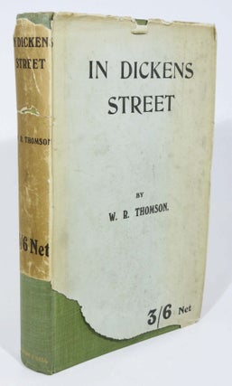 Item #44473 IN DICKENS STREET. Charles . Thomson Dickens, W. R., 1812 - 1870
