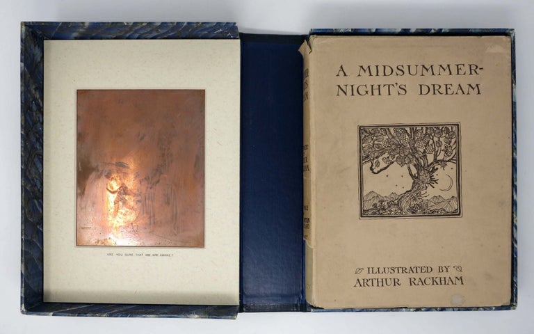 Item #44888 A MIDSUMMER-NIGHT'S DREAM [With ORIGINAL COPPERPLATE ENGRAVING].; With Illustrations By Arthur Rackham, R.W.S. William Shakespeare, Arthur - Rackham, 1564 - 1616, 1867 - 1939.