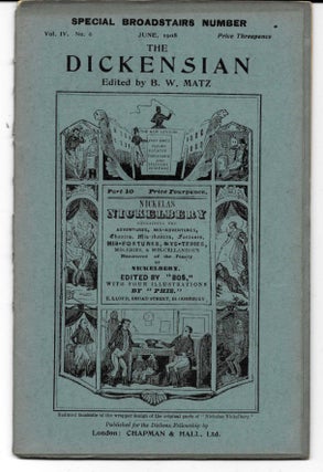 Item #44971.5 THE DICKENSIAN. Vol. IV. No. 6.; June 1908. B. W. - Matz