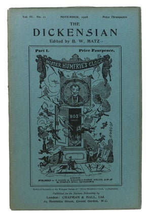 Item #44972 THE DICKENSIAN. Vol. IV. No. 11.; November 1908. B. W. - Matz