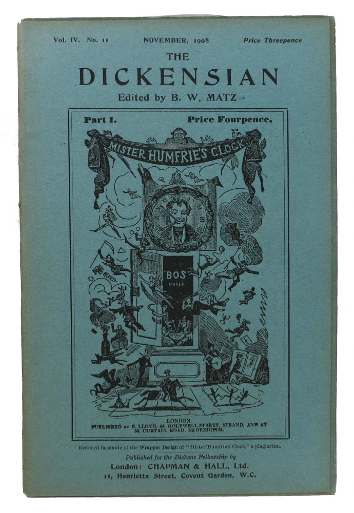 Item #44972 THE DICKENSIAN. Vol. IV. No. 11.; November 1908. B. W. - Matz.