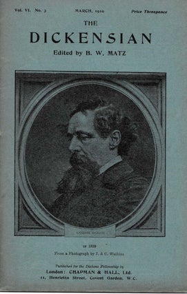 Item #44973.2 THE DICKENSIAN. Vol. VI. No. 3.; March 1910. B. W. - Matz