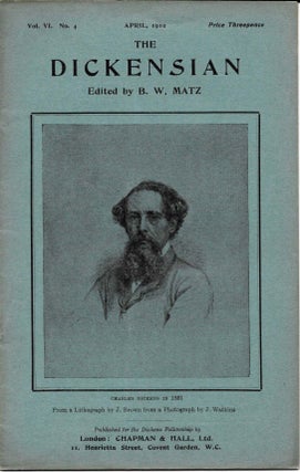 Item #44973.3 THE DICKENSIAN. Vol. VI. No. 4.; April 1910. B. W. - Matz