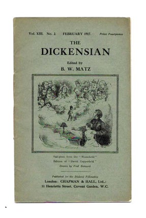 Item #45093.1 The DICKENSIAN. Vol. XIII. No. 2.; February 1917. B. W. - Matz