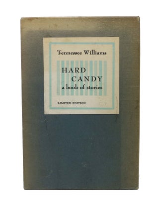 Item #45151 HARD CANDY. A Book of Stories. Tennessee Williams
