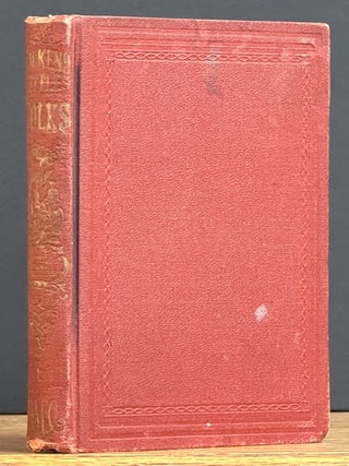 Item #45283.1 The TWO DAUGHTERS From the Martin Chuzzlewit of Charles Dickens. Charles . Darley...