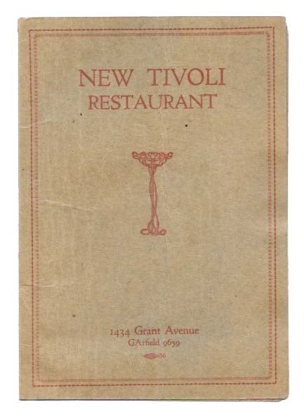 Item #45365 NEW TIVOLI RESTAURANT.; 1434 Grant Avenue. Restaurant Menu - San Francisco.
