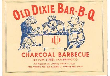 Item #45478.1 OLD DIXIE BAR-B-Q; Charcoal Barbecue. Restaurant Menu - San Francisco.