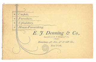 Item #45551 CARPETS. FURNITURE. UPHOLSTERY. HOUSE-FURNISHINGS.; E. F. Denning & Co.,...