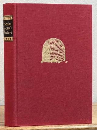 Item #45607 SHAKESPEARE'S BEEHIVE. An Annotated Elizabethan Dictionary Comes to Light. George...