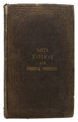 Item #45926 RAILWAY And COMMERCIAL INFORMATION. Samuel Salt