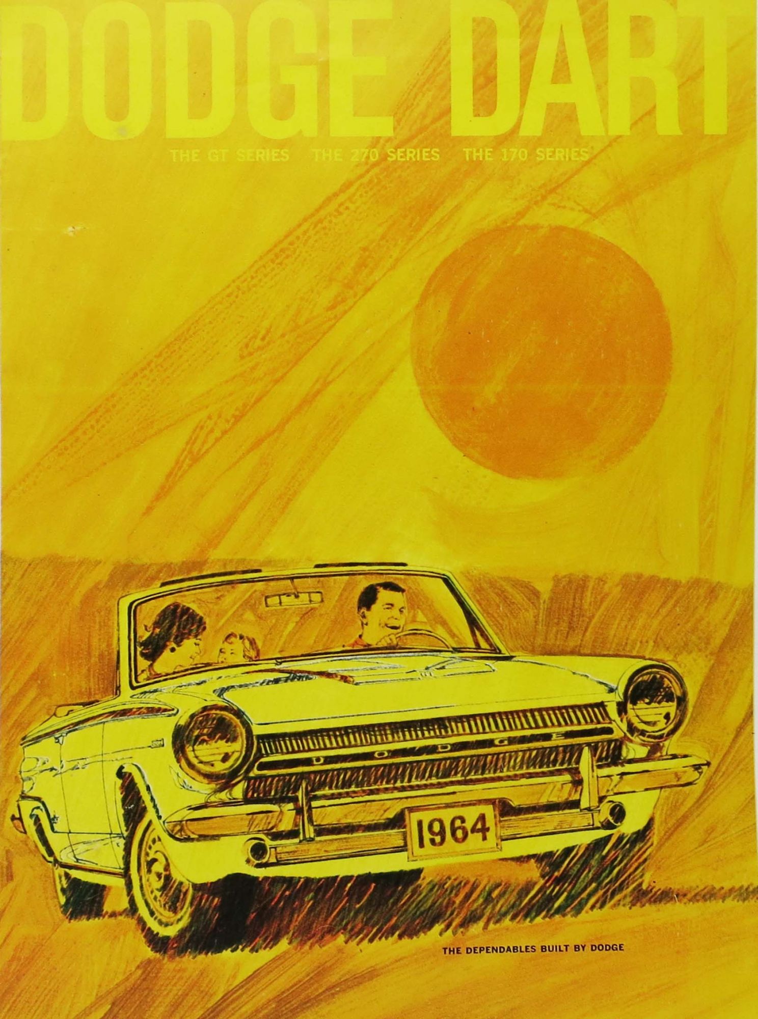 [Dodge - Car Catalog] - DODGE DART CATALOG. Including one slip.; The GT Series. The 270 Series. The 170 Series
