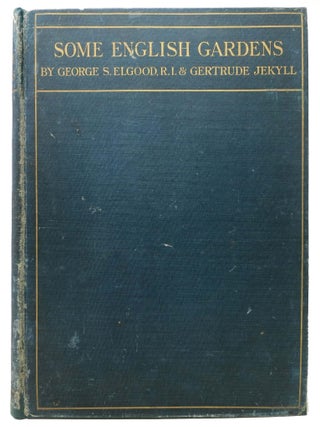 Item #46230 SOME ENGLISH GARDENS. Gertrude - Contributor Jekyll