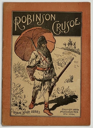 Item #4632 ROBINSON CRUSOE. The Robin Hood Series. Daniel Defoe, ca 1660 - 1731
