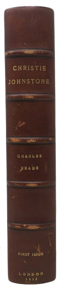Item #46446 CHRISTIE JOHNSTONE. A Novel. Charles Reade, 1814 - 1884.