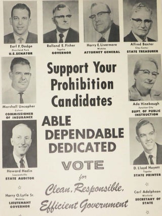 Item #46542 SUPPORT YOUR PROHIBITION CANDIDATES - ABLE, DEPENDABLE, DEDICATED. Temperance