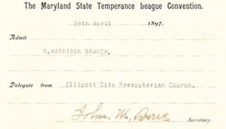 Item #46564 TICKET For ADMISSION To The MARYLAND STATE TEMPERANCE LEAGUE CONVENTION. Temperance