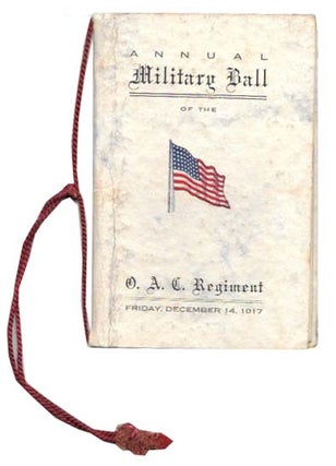 Item #46604 ANNUAL MILITARY BALL Of The O. A. C. REGIMENT.; Oregon Agricultural College. Event...