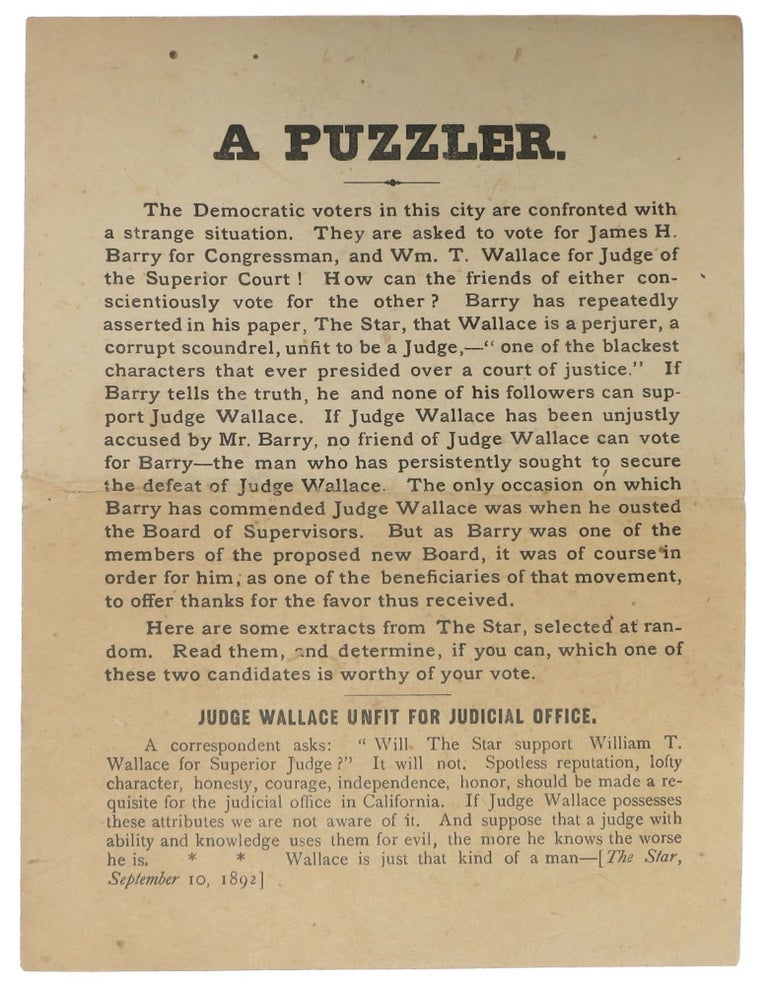 Item #46853 A PUZZLER. California History, William Thompson Wallace, James - Subject Barry, 1828 - 1909, enry. 1855 - 1927.