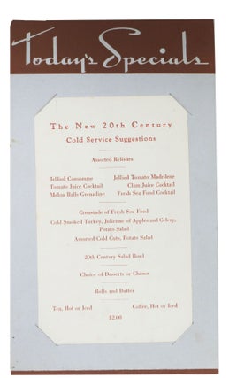 Item #46900.1 TODAY'S SPECIALS - The NEW 20th CENTURY.; Cold Service Suggestions. Railroad - Menu