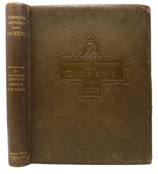 Item #47134 CHARACTER SKETCHES From DICKENS.; With An Introduction by Kate Perugini. Charles....