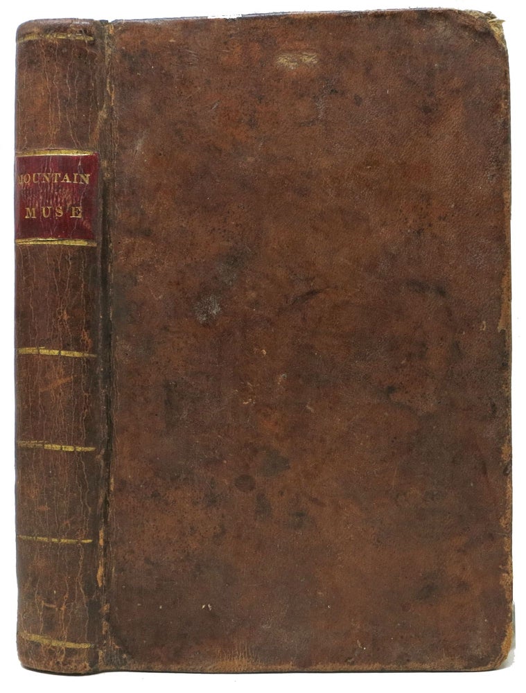 Item #47139 The MOUNTAIN MUSE: Comprising the Adventures of Daniel Boone; and the Power of Virtuous and Refined Beauty. Daniel - Subject. Bryan Boone, Jacob B. - Former Owner, Daniel. Ritner, 1734 - 1820, 1828 - 1873.