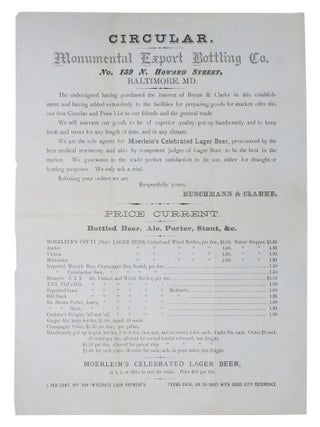 Item #47251 CIRCULAR. Monumental Export Bottling Co. No. 139 N. Howard Street, Baltimore, MD....